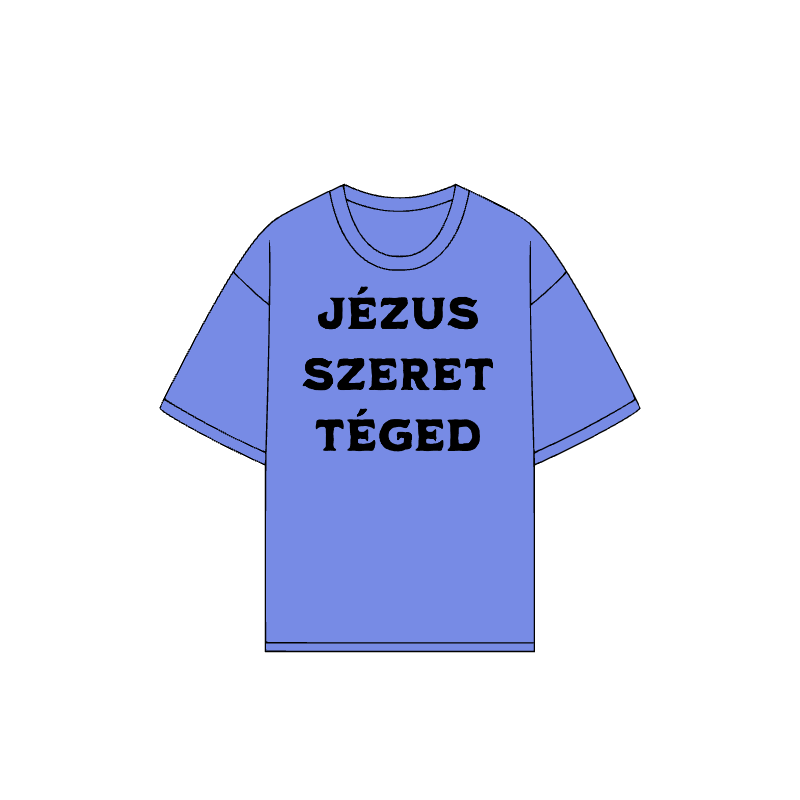 "Jézus szeret téged" t-shirt